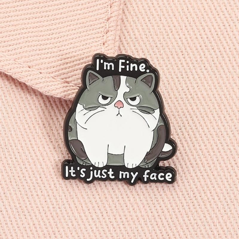 Broche Épingle Visage de Chat de Dessin Animé Avec Design Hilare « Ça Va, C'est Juste Mon Visage » Épingle Émaillée Pour Accessoire de Mode Cadeau