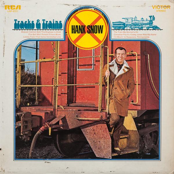 LP Record HANK SNOW - Tracks & Trains SP4501 RCA 1971 US Country/Folk Used