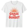 Chase The Sunset Outdoors Sunset Mens T-Shirt Womens Graphic Tee