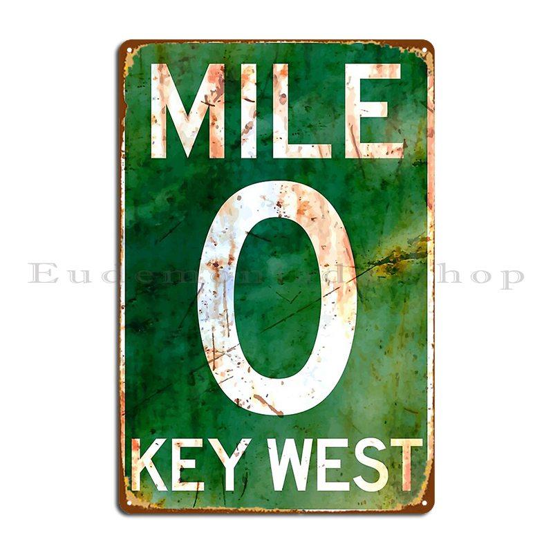 

Mile 0 Key West Florida A1a Rusted Metal Plaque Poster Create Designer Cinema Pub Club Tin Sign Poster 20x30cm（7.8x11.8inch）