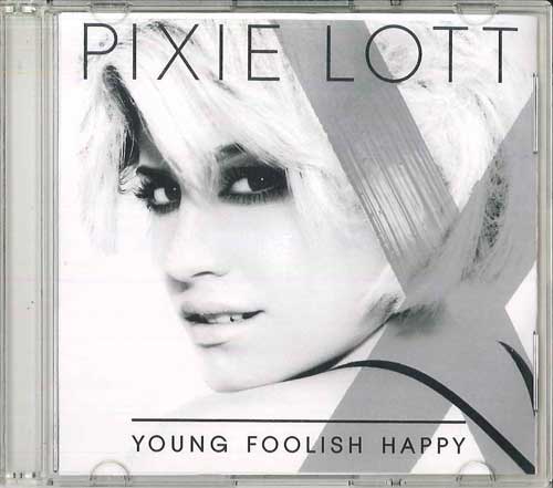 

CD PIXIE LOTT - Young Foolish Happy NONE UNIVERSAL 2011 Japan Japanese Pop/Rock Used