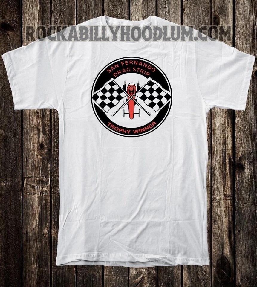 

Retro Hot Rod Tee T Shirt Race Racing Speed Shop San Fernando Drag Strip Winner L
