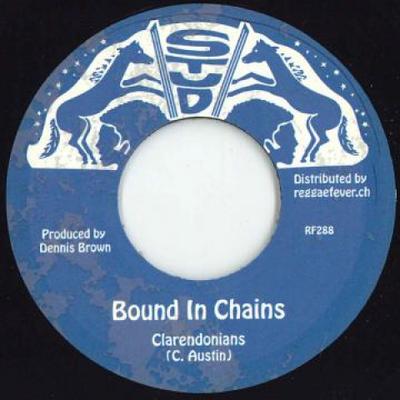 7inch Record CLARENDONIANS / STUD ALL STARS - Bound In Chains / Chains Version RF288 Stud/Reggae Fev 1972 Europe Reggae, Ska & Dub Used