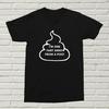 I'm One Fart Away From A Poo T-Shirt Funny Offensive Gift Present Birthday Christmas Alternative Classic T-shirt