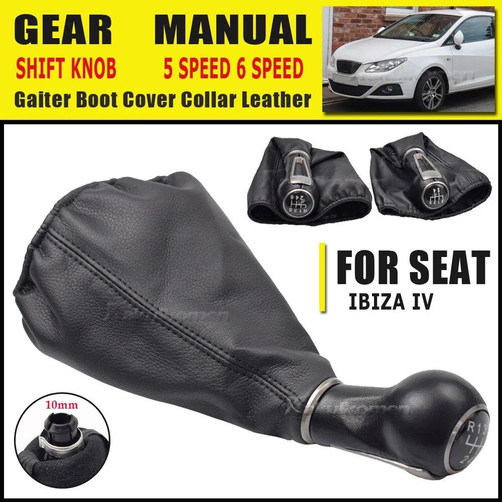 5 6 Gang 10mm Leder Auto Schalthebelknauf mit Manschette Für SEAT IBIZA IV Schalthebelknauf Hebel Stange