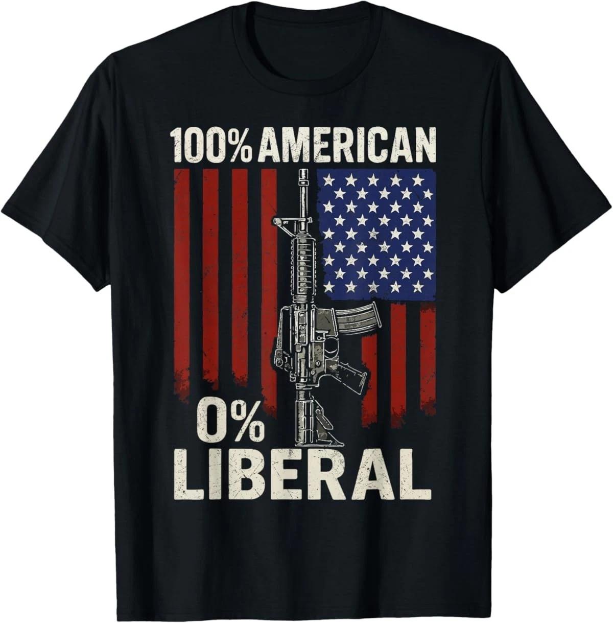 0% Liberal 100% American Zero Percent Liberal Men Women T-Shirt L