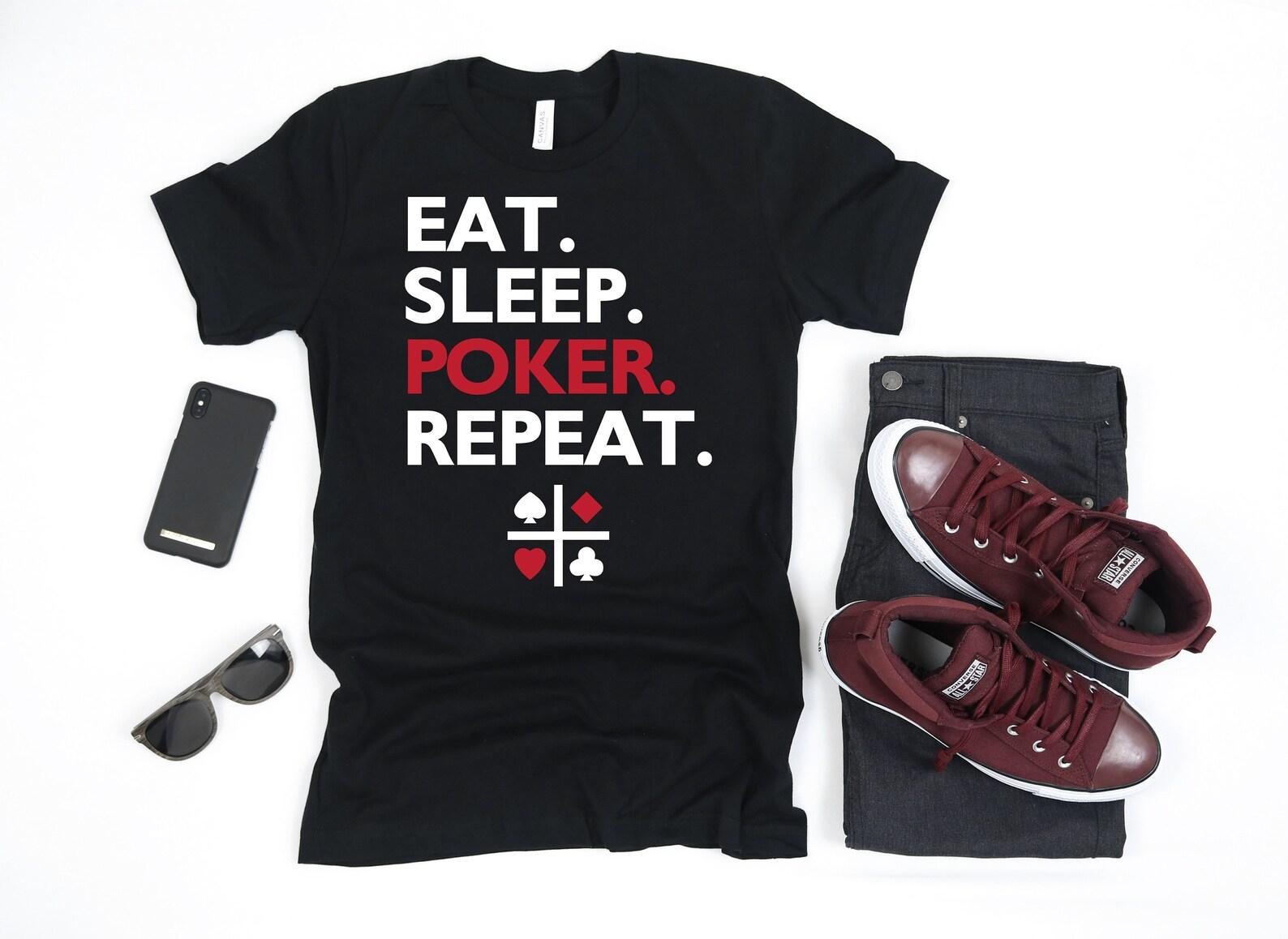 Eat Sleep Poker Funny Gambling Casino Gambler T-Shirt, Tank Top, T-shirt, T-shirt,T-shirt, Apparel Gift 3XL