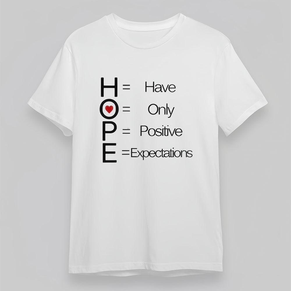 

Men s Soft T-Shirt Hope Positive Message Acronym Tee White Cotton Short Oversize 3XL