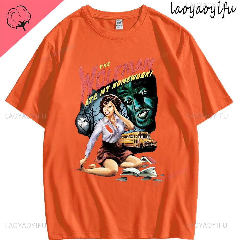 The Wolfman Ate My Homework Theme 100Cotton Fashion Mens Womens ONeck Casual Tee High Quality Streetwear Summer Shortsleev