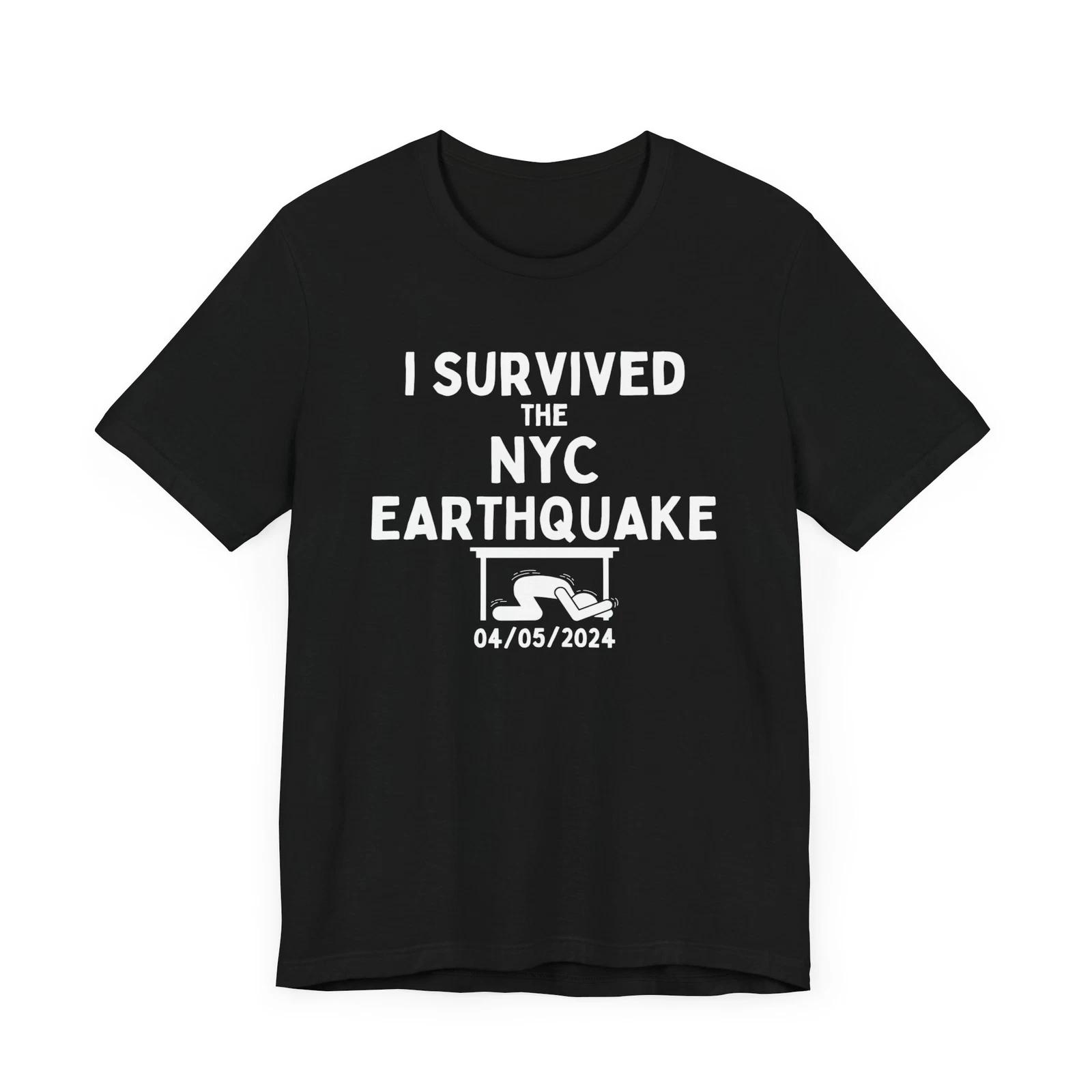 I Survived the NYC Earthquake 04/05/2024 Resilience Tee New York Earthquake L