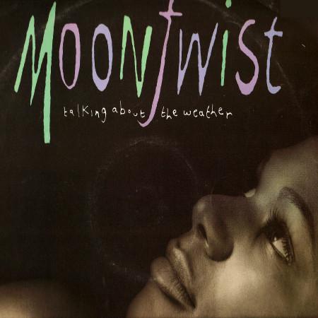 

12inch Record MOONTWIST - Talking About The Weather LONX124 LONDON 1987 UK Rock Used