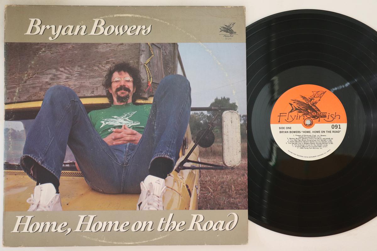

LP Record BRYAN BOWERS - Home Home On The Road FF091 FLYING FISH 1980 US Folk Used