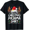This Is My Christmas Pajama Shirt Funny Cool Xmas T-Shirt