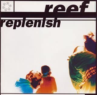 

CD REEF - Ripplenish ESCA6307 Epic 1995 Japan Rock Used