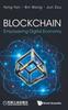 The Blockchain: Empowering Digital Economy Book