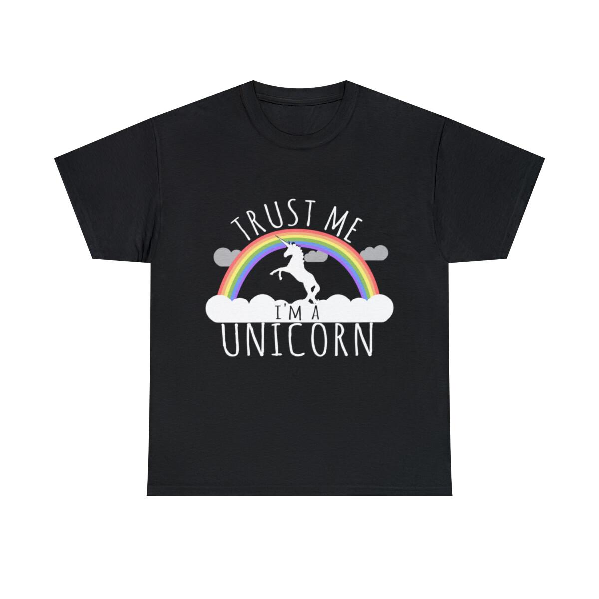 Trust Me I m A Unicorn Graphic Tee Shirt, S-5XL L