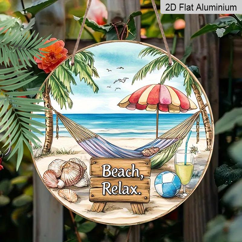 2D Flat, 1Pc Round "Beach, Relax." Aluminum Hanging Sign, Tropical Hammock Palm Tree Ocean Design, Rustic Coastal Metal Wall Decor, Perfect for