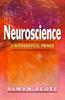 Kniha Neuroscience : A Mathematical Primer