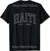 Lustiges Haiti Haitianische Flagge Karibik Souvenir T-Shirts Baumwolle Humor Streetwear T-Shirt Kurzarm Unisex Lockere Kleidung