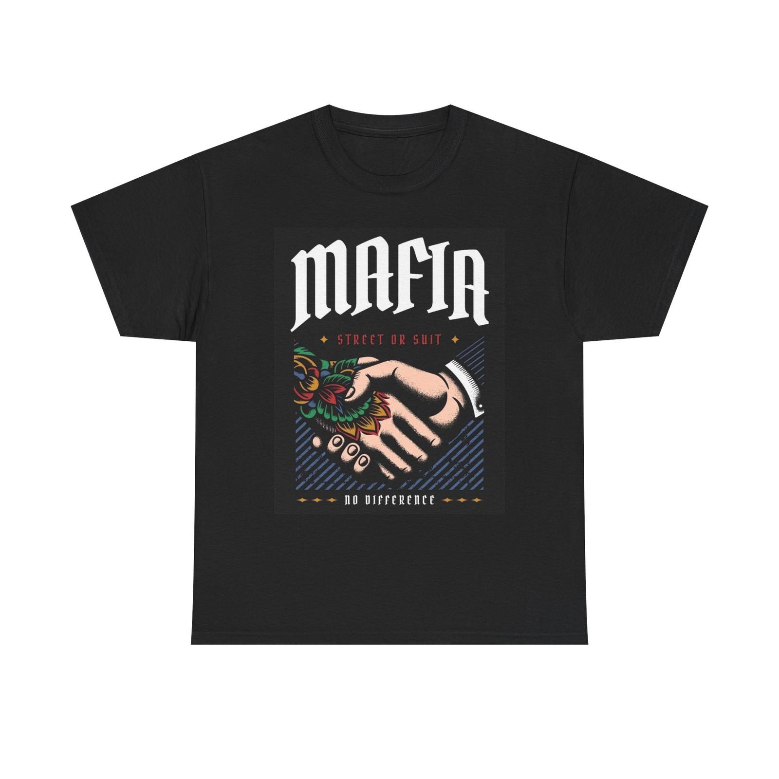 Mafia Street Or Suit Graphic T Shirt Street Wear Apparel Unisex Heavy Cotton Tee XL