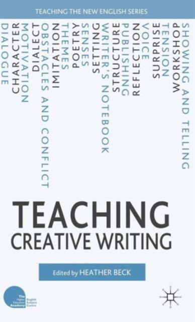 The Teaching Creative Writing Book