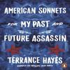 American Sonnets for My Past and Future Assassin by Terrance Hayes Paperback Book 9780141989112
