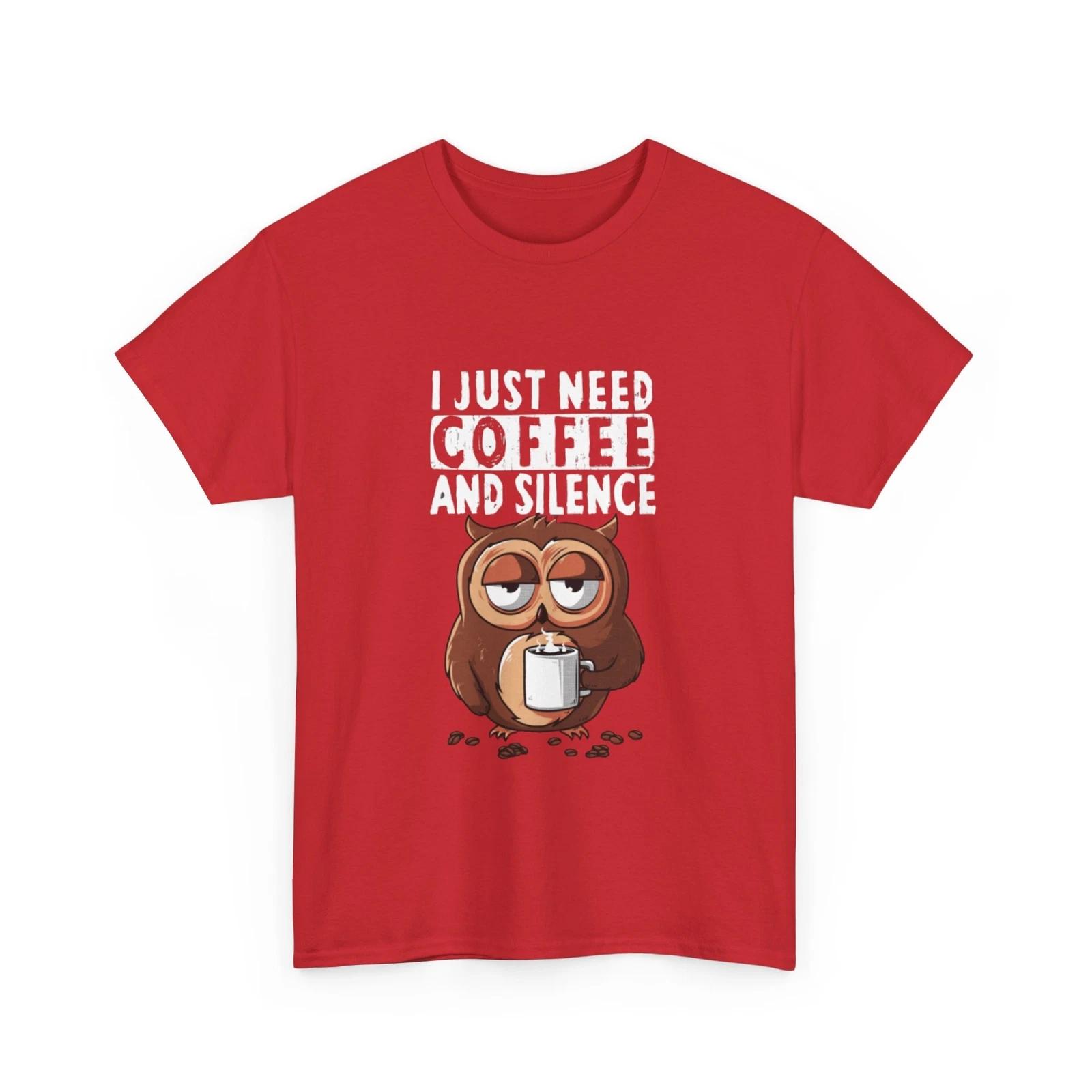 I Just Need Coffee And Silence T Shirt 2XL