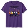 You Can Never Have Unisex T Shirt Too Unisexy Guitars Funny Guitar Player Gift Tee