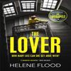 The Lover by Helene Flood Hardback Book 9781529406115