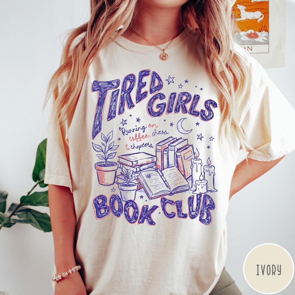 Tired Girls Book Club T-Shirt, Retro Book Lover Graphic Tee, Trendy Doodle Bookish Tee, Bookworm Shirt