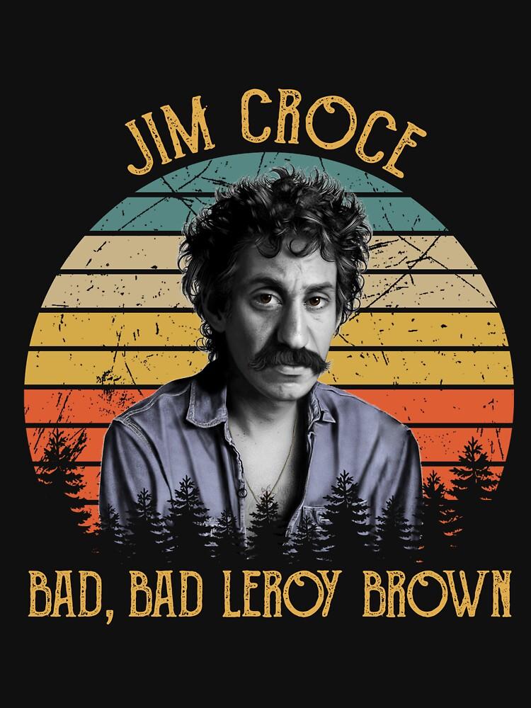 Jim Croce Jim Croce Caricature – Bad, Bad Leroy Brown Essential Unisex T-Shirt