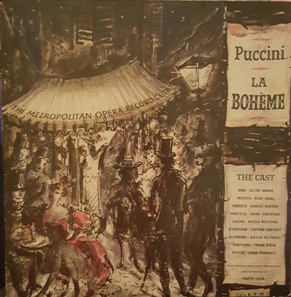 Виниловая пластинка FAUST KLEVA МЕТРОПОЛИТЕН-ОПЕРА ОРК. Опера Пуччини La Boheme MO610 МЕТРОПОЛИТЕН США Классика Б/у