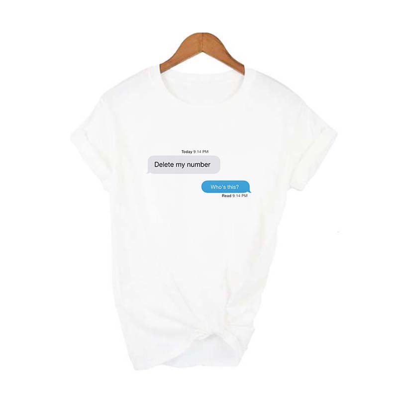 Delete My Number Who Is This Quotes Funny T Shirt Women Summer Tumblr Grunge Fashion White