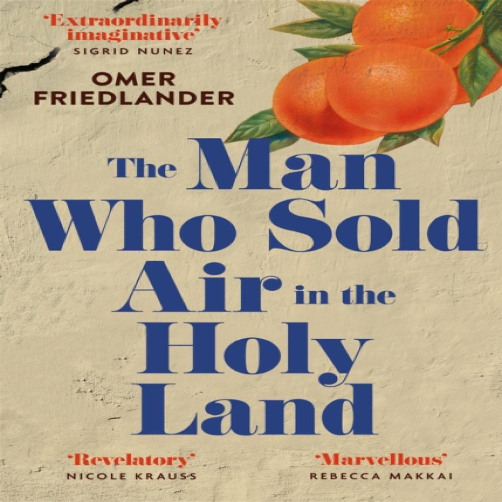 The Man Who Sold Air in the Holy Land by Omer Friedlander Paperback Book 9781399803946
