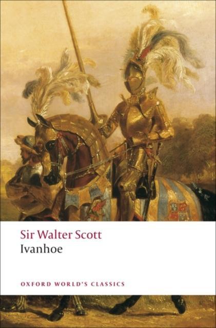 Ivanhoe by Walter Scott Paperback Book 9780199538409