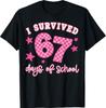 I Survived 67 Days Of School Funny 67 Teachers Students Meme T-Shirt