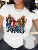 Sisters Graphic Print Fashion T-shirt