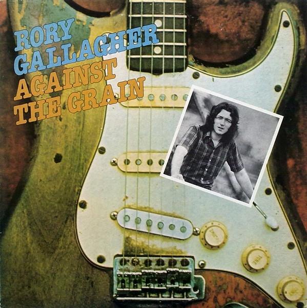 LP Record RORY GALLAGHER - Against The Grain CHR1098 CHRYSALIS 1975 US Rock Used