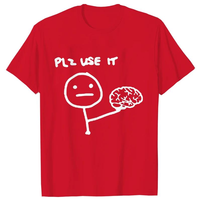 Funny Please Use This Your Brain Sarcasm T Shirts Funny Graphic Y2k Tops Streetwear Short Sleeve Harajuku Humor Joke Men T-shirt