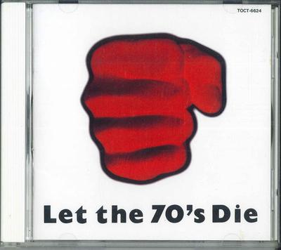 CD VARIOUS  Let The 70s Die TOCT6624 TOSHIBA EMI COR 1992 Japan Japanese PopRock Used