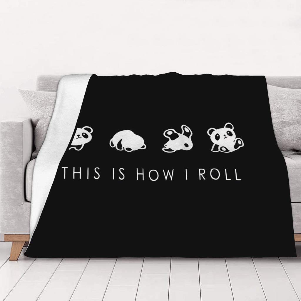 1PC THIS IS HOW I ROLL Panda home room decorations Winter Blankets for Adults Bedding Home Interior Sofa Knee
