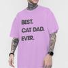 Best Cat Dad Ever Letter Print T Shirts Classic Retro Animal Lover Gifts Tees Male Short Sleeve Cotton Tees Fun Homme Camiseta