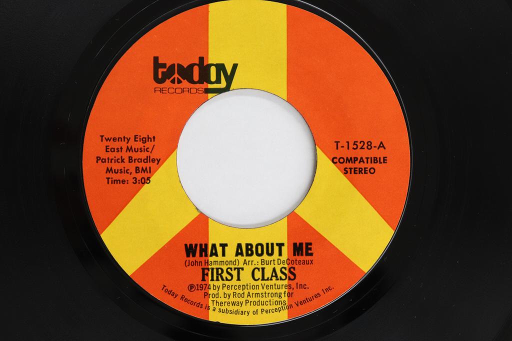 7inch Record FIRST CLASS - What About Me / Outside Your World  T1528 Today Records 1974 US Soul/Funk Used