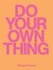The Do Your Own Thing - Richard Phoenix Book