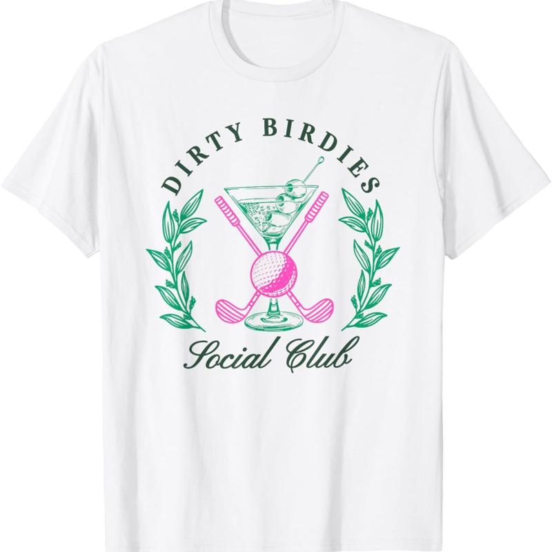Dirty Birdies Social Club Golfing Drinking T Shirt