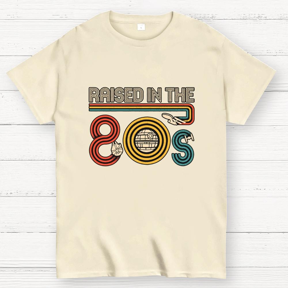 I Was Raised In the 80s Cotton Casual Cool Loose T-Shirt