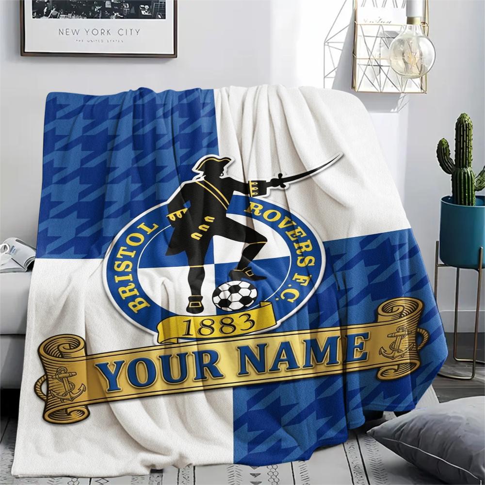 1PC Custom Name Bristol Rovers Patterned Flannel Blanket Suitable For All Seasons for Home Decor Warmth and Comfort Gifts Holiday Present_lx