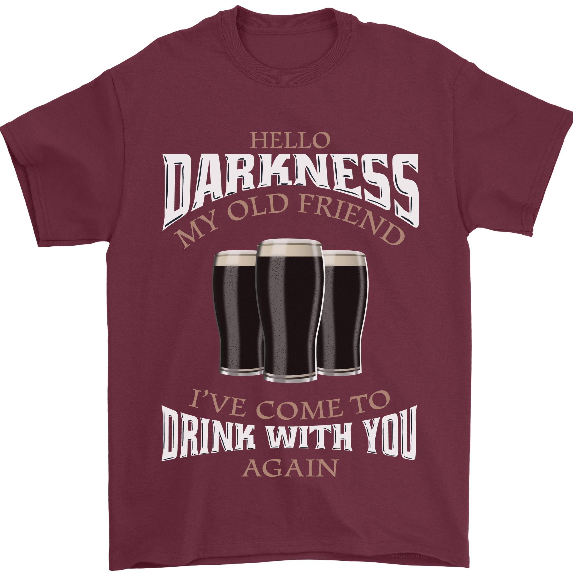 Hello Darkness My Old Friend Funny Guiness Unisexs TShirt 100 Cotton S