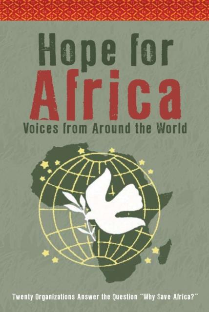 Hope For Africa : VOICES FROM AROUND THE WORLD Kitabı