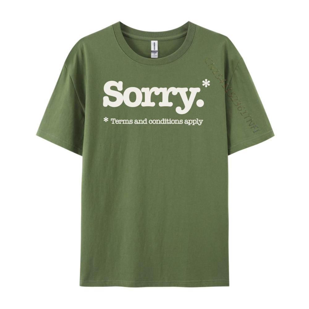 Funny Sorry Slogan Not Sorry Sarcastic Mens Designer T Shirt Fashionable and Trendy Harajuku Slogan